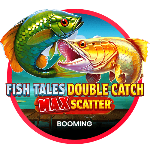 Fish Tales: Double Catch Max Scatter