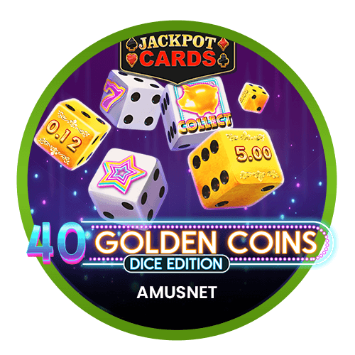 40 Golden Coins Dice Edition