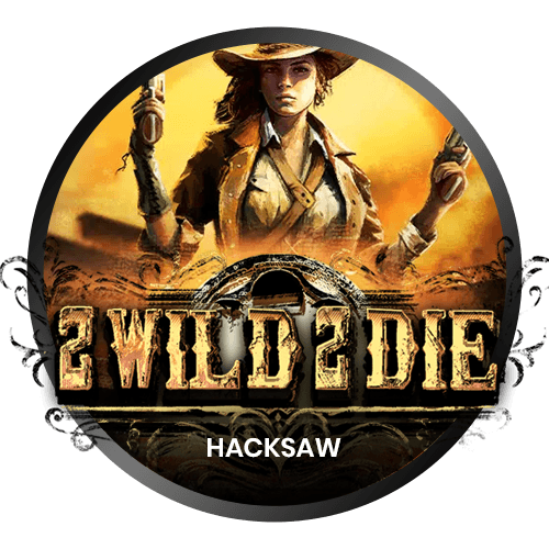 2 Wild 2 Die