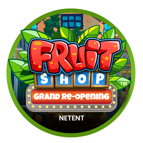 Fruit Shop Gran Re-Opening