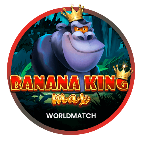 Banana King MAX